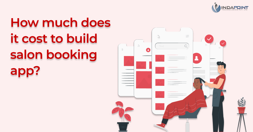 How much does it cost to build a salon booking app?