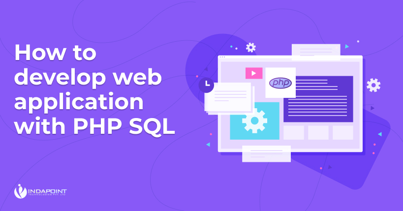 How to develop web application with PHP SQL