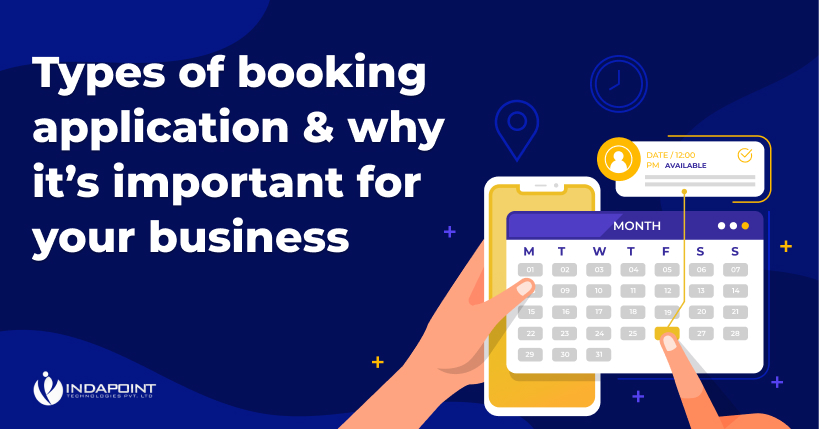 Types of booking application &#038; why it’s important for your business