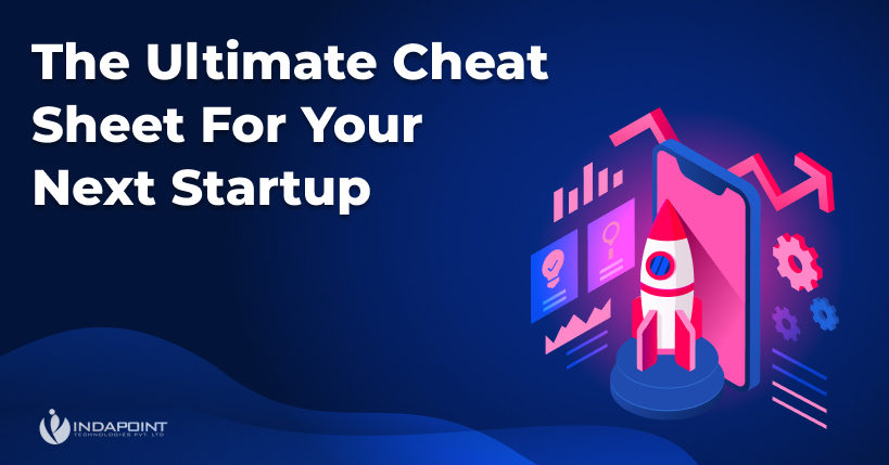 The-Ultimate-Cheat-Sheet-For-Your-Next-Startup