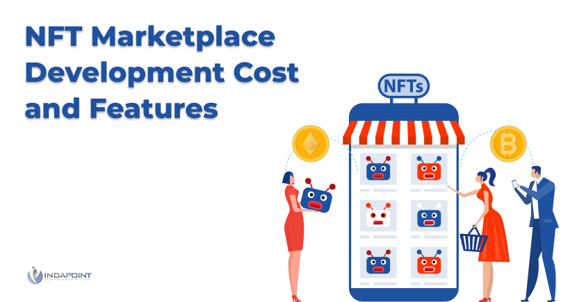 NFT-Marketplace-Development-Cost-and-Features