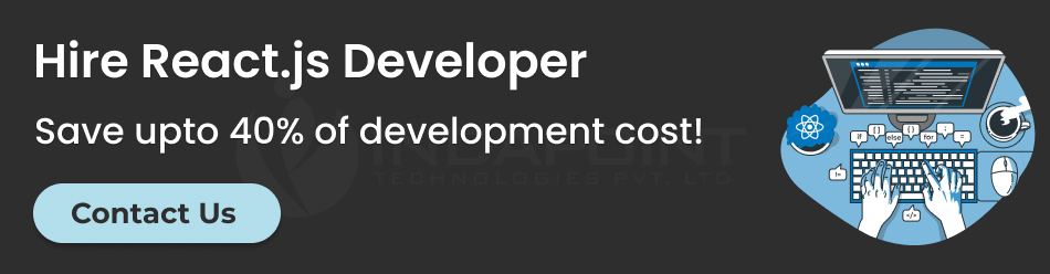 Hire-React-js-Developer-Save-upto-40-of-development-cost
