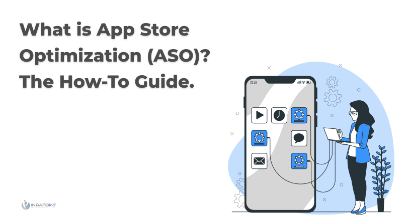 What-is-App-Store-Optimization-ASO-The-How-To-Guide