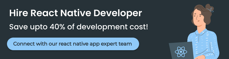 hire-react-native-developer-save-upto-40-percent-of-development-costs-contact-us