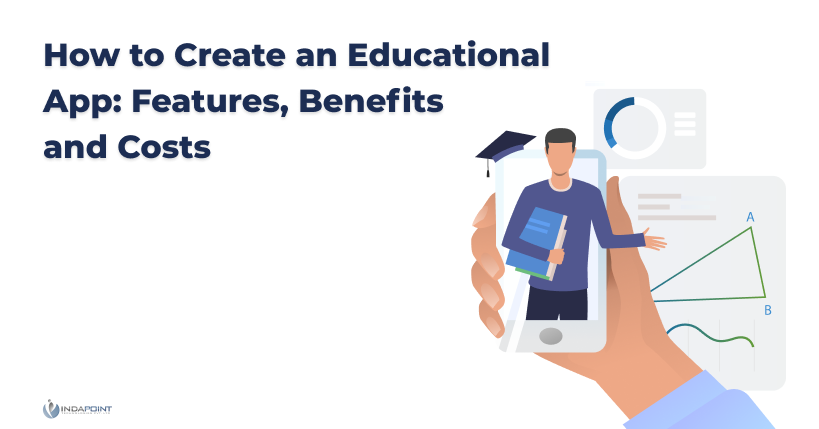 How-to-Create-an-Educational-App-Features-Benefits-and-Costs