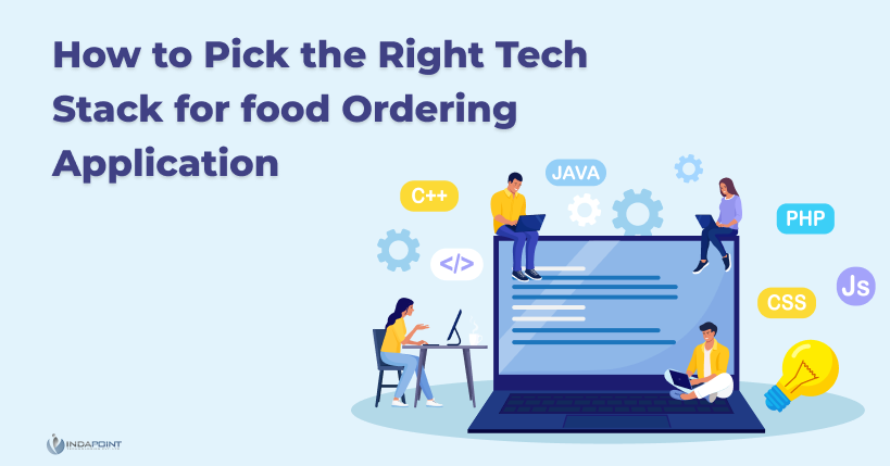 How-to-Pick-the-Right-Tech-Stack-for-food-Ordering-Application